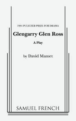 Glengarry Glen Ross