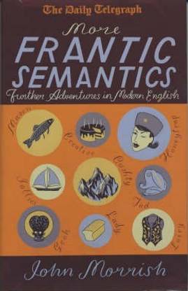 More Frantic Semantics