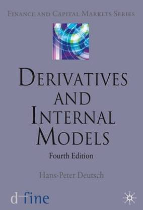 Derivatives and Internal Models