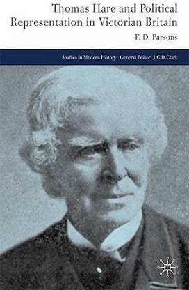 Thomas Hare and Political Representation in Victorian Britain