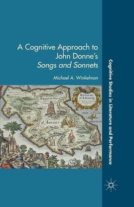 A Cognitive Approach to John Donne's Songs and Sonnets