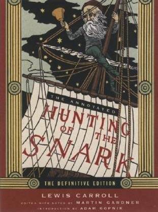 The Annotated Hunting of the Snark