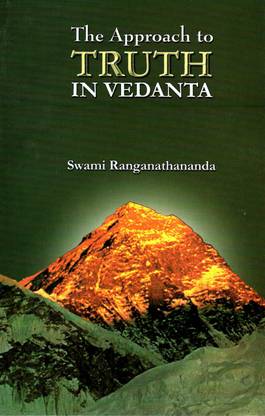The Approach to Truth in Vedanta