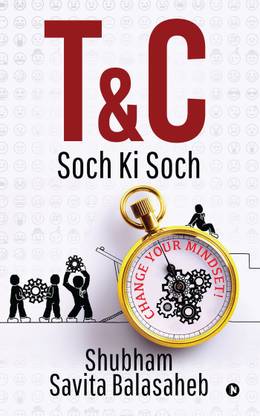 T&C  - Soch Ki Soch