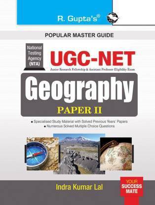R Gupta NTA-UGC-NET: Geography (Paper II) Exam Guide