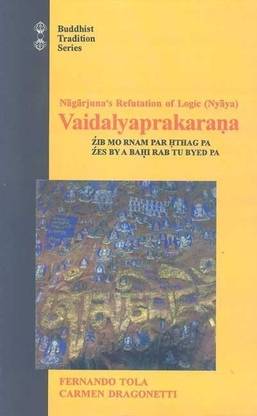 Nagarjuna's Refutation of Logic (Nyaya)