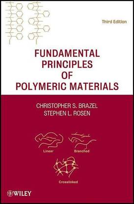 Fundamental Principles of Polymeric Materials