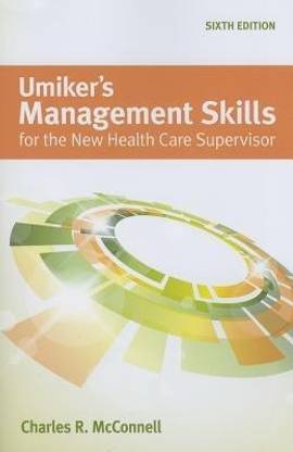 Out of Print: Umiker's Management Skills for the New Health Care Supervisor