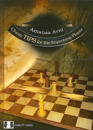 Chess TIPS for the Improving Player