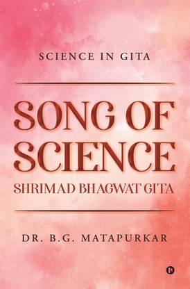 Song of Science - Shrimad Bhagwat Gita
