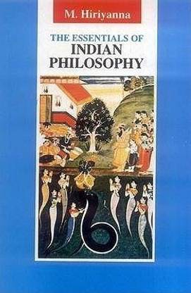 The Essentials of Indian Philosophy