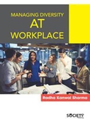 Managing Diversity at Workplace
