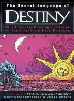 The Secret Language of Destiny