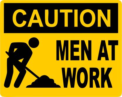 royal enterprise MEN At Work Emergency Sign