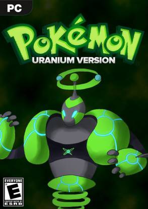 POKEMON URANIUN VERSION PC GAME OFFLINE (STANDARD)