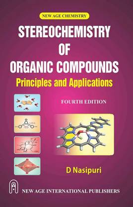 Stereochemistry of Organic Compounds: Principles and Applications