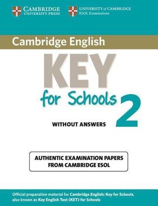 Cambridge English Key for Schools 2 Student's Book without Answers