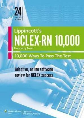 Lippincott's NCLEX-RN 10,000 - Powered by PrepU