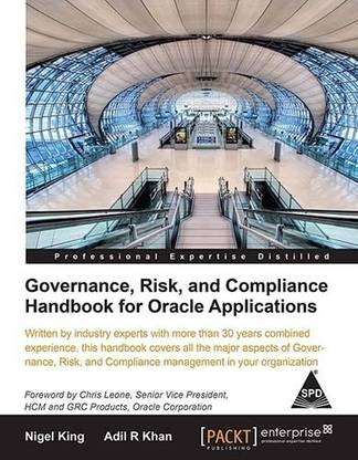 Governance, Risk, and Compliance Handbook for Oracle