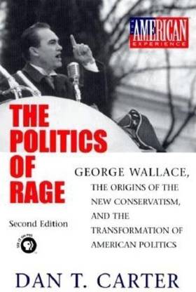 The Politics of Rage