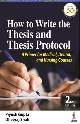 How to Write the Thesis and Thesis Protocol