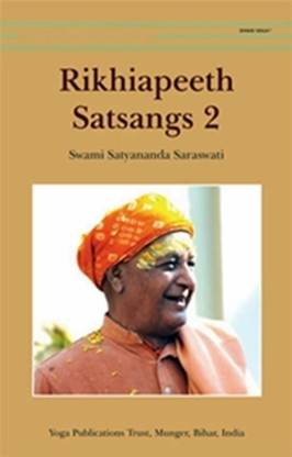 Rikhiapeeth Satsangs: Part 2