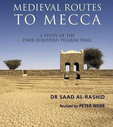 Medieval Routes to Mecca