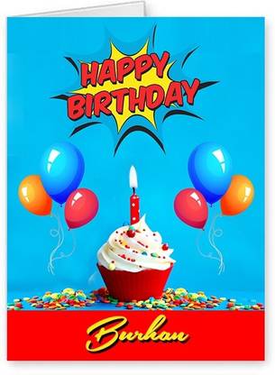 Midas Craft Happy Birthday Burhan ….10 Birthday Wish Greeting Card