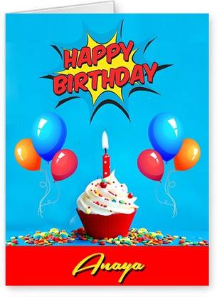 Midas Craft Happy Birthday Anaya ….10 Birthday Wish Greeting Card