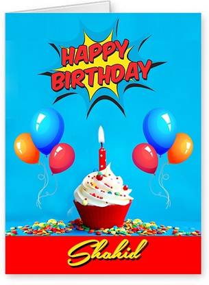 Midas Craft Happy Birthday Shahid ….10 Birthday Wish Greeting Card