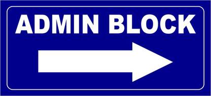 madhusigns ADMIN BLOCK Emergency Sign