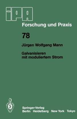 Galvanisieren mit moduliertem Strom