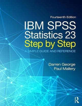 IBM SPSS Statistics 22 Step by Step