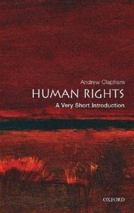 Human Rights  - A Very Short Introduction 1st Edition