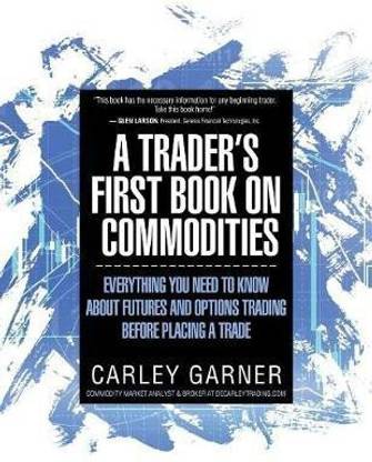 A Trader's First Book on Commodities