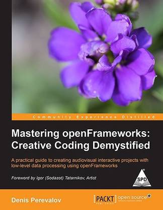 Masering Openframeworks