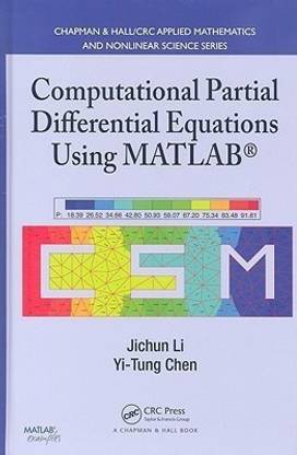 Computational Partial Differential Equations Using MATLAB