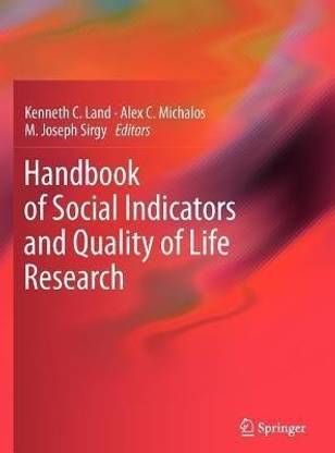 Handbook of Social Indicators and Quality of Life Research