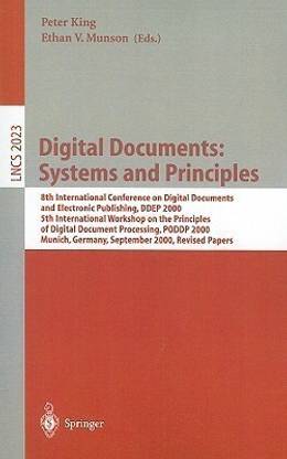 Digital Documents: Systems and Principles