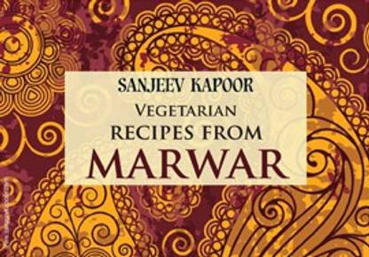 Vegetarian Recipes from Marwar