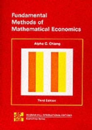 Fundamental Methods of Mathematical Economics