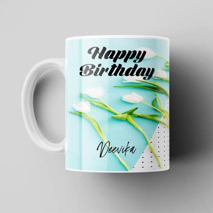 Beautum Happy Birthday Deevika Name White Ceramic Coffee Model No:HBBDY004551 Ceramic Coffee Mug