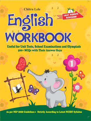 English Workbook Class 1  - Useful for Unit Tests, School Examinations and Olympiads