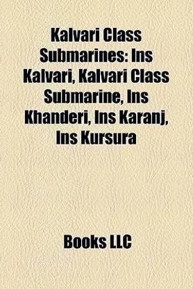 Kalvari Class Submarines
