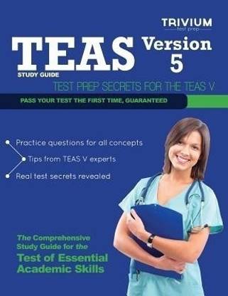 Teas Version 5 Study Guide  - Test Prep Secrets for the Teas V