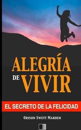 La Alegria de Vivir
