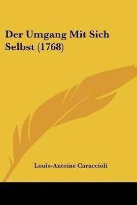Der Umgang Mit Sich Selbst (1768)