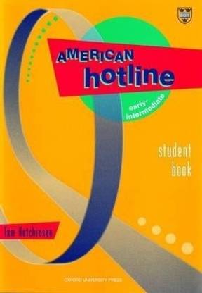 American Hotline: Student Book Early intermediate level