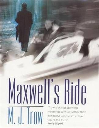 Maxwell's Ride