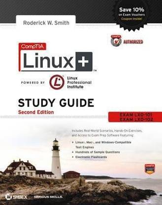 Comptia Linux+ Complete Study Guide Authorized Courseware, 2nd Edition (Lx0-101 and Lx0-102)